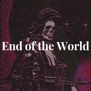 End of the World