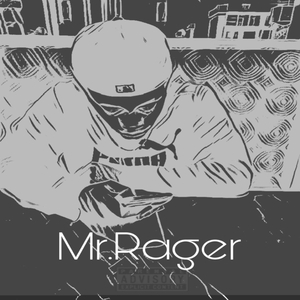Mr.Rager