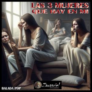 Las tres mujeres que hay en mi.