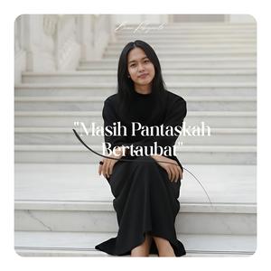 Masih Pantaskah Bertaubat