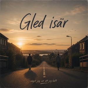 Gled isär