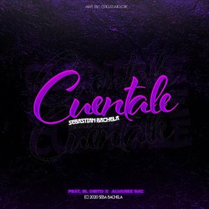 Cuentale (feat. El Osito & Alvarez Imc)