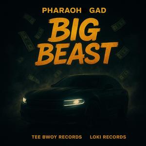 Big Beast (feat. Tee Bwoy Records & Loki Records)