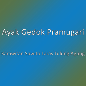 Karawitan Suwito Laras Tulung Agung