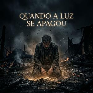Quando a Luz se Apagou