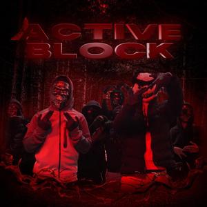 Active Block (feat. MSA, SM & WR)