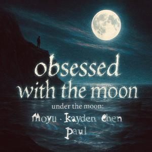 暗月迷情（Obessed with the Moon）