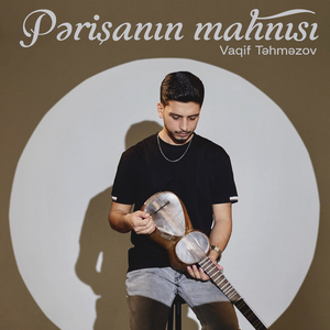 Pərişanın mahnısı