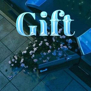 Gift