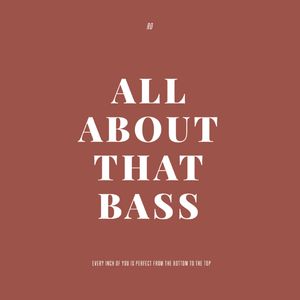 all about that bass