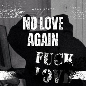 No Love Again