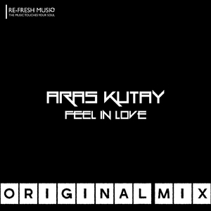 Feel In Love (Original Mix)