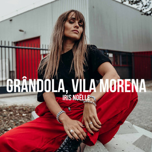 Grândola, Vila Morena