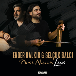 Dost Nazarı (Live)