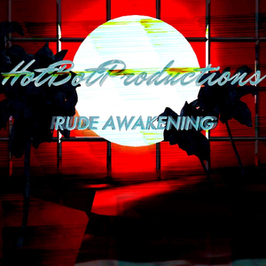 Rude Awakening