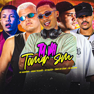 Tu Vai Tomar Sim