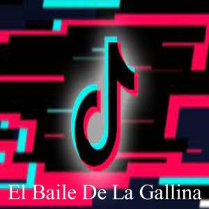 El Baile De La Gallina Tik Tok