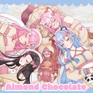 Almond Chocolate (feat. NaruaAyama, KiraKiraVtuber, MomokaSakurai‬, Haliyaa‬ & KikoCarina‬)