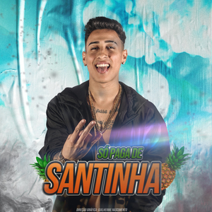 Só paga de Santinha