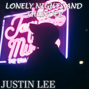Lonely Nights and Thunder