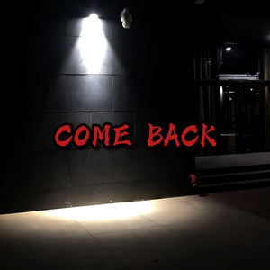 Come Back