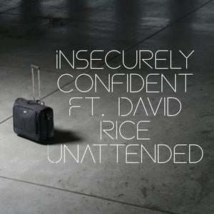 Unattended (feat. David Rice)