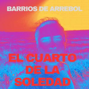 El Cuarto de la soledad