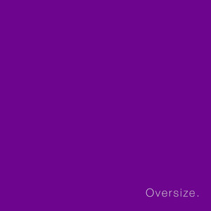 Oversize