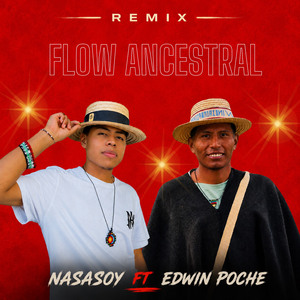 Flow ancestral (Remix)