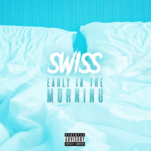 Early In The Morning