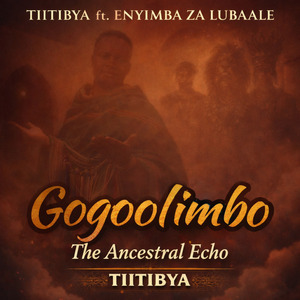 Gogoolimbo (The Ancestral Echo)
