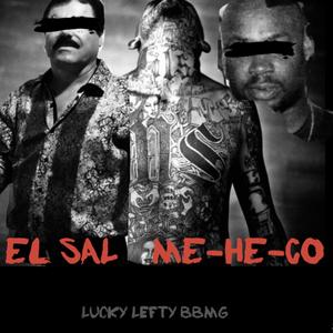 EL SAL ME-HE-CO