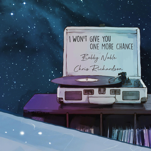 I Won't Give You One More Chance (feat. Brooke Nicole)