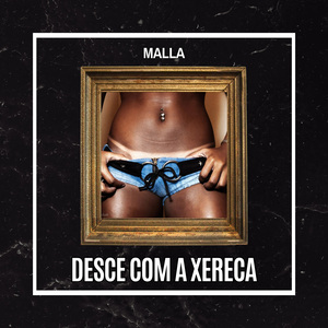 DESCE COM A XERECA (MTG)