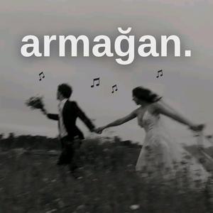 armağan.