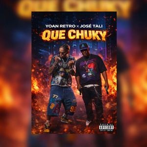 Que Chuky