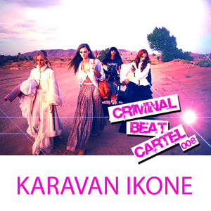 Karavan Ikone (Minimal Lounge Slowly Moving Forward Mix)