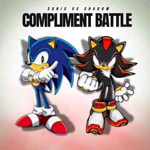 Sonic vs Shadow (Compliment Battle) (feat. GODZtheDon & Galickz)