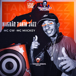 Magrão Tanin Jazz