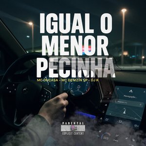 Igual o Menor Pecinha