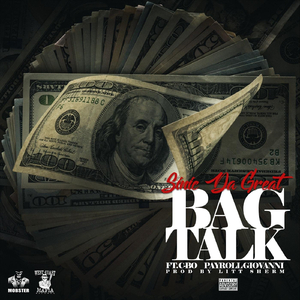 Bagtalk (feat. C-Bo & Payroll Giovanni)