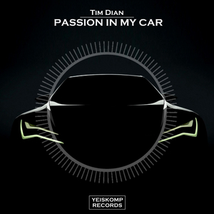 Passion In My Car (Original Mix)