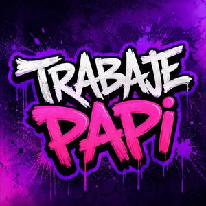 Trabaje papi