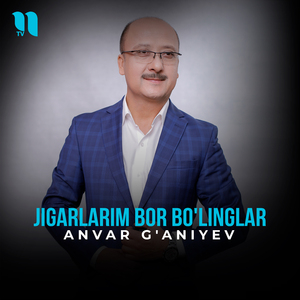 Jigarlarim bor bo'linglar