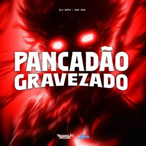 Pancadao Gravezado