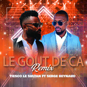 Le goût de ça (Remix)