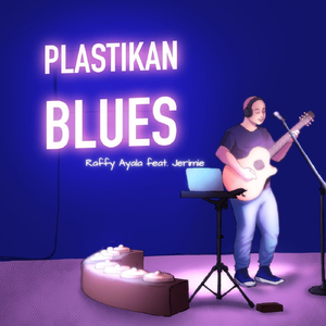 Plastikan Blues (feat. Jerimie)