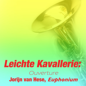 Leichte Kavallerie: Ouverture (Arr. for Euphonium)