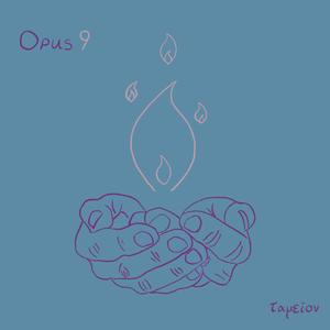 Opus 9