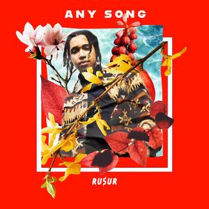 Any Song